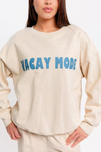 Load image into Gallery viewer, Vacay Mode Sweatshirt
